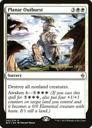 Planar Outburst [Battle for Zendikar Prerelease Promos] | Cracking-Singles