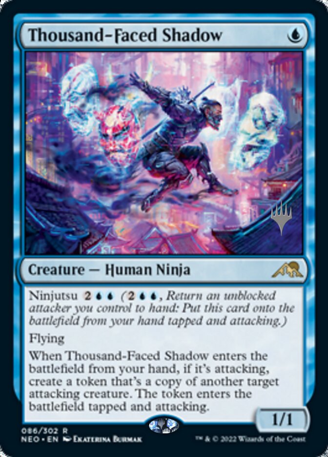 Thousand-Faced Shadow (Promo Pack) [Kamigawa: Neon Dynasty Promos] | Cracking-Singles