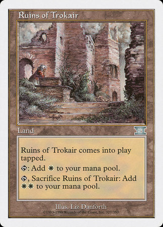 Ruins of Trokair [Classic Sixth Edition] | Cracking-Singles