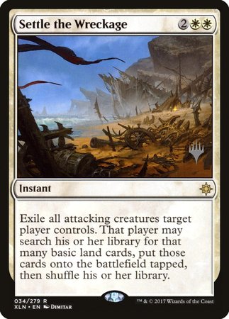 Settle the Wreckage [Ixalan Promos] | Cracking-Singles