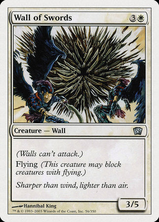 Wall of Swords [Eighth Edition] | Cracking-Singles