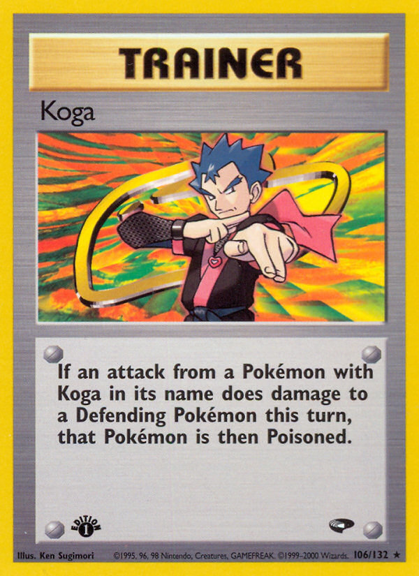 Koga (106/132) [Gym Challenge 1st Edition] | Cracking-Singles