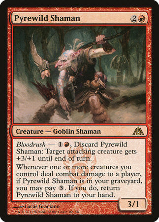 Pyrewild Shaman [Dragon's Maze] | Cracking-Singles