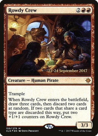 Rowdy Crew [Ixalan Promos] | Cracking-Singles