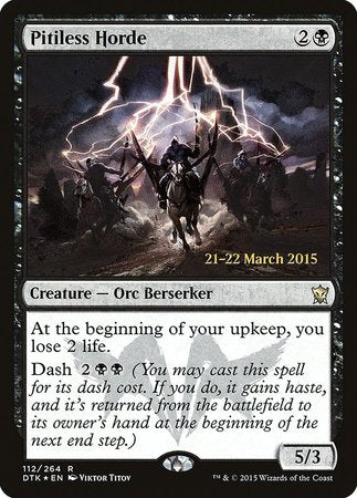 Pitiless Horde [Dragons of Tarkir Promos] | Cracking-Singles