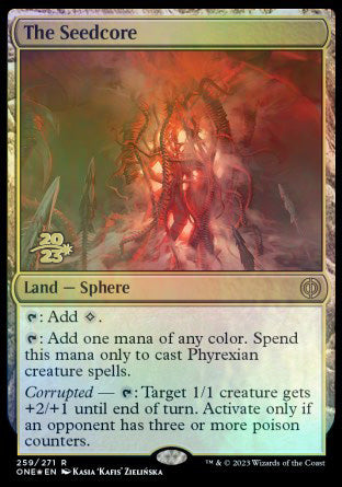 The Seedcore [Phyrexia: All Will Be One Prerelease Promos] | Cracking-Singles