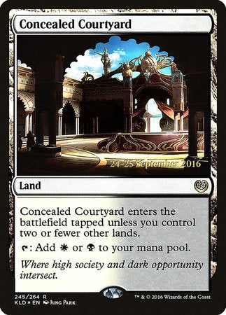 Concealed Courtyard [Kaladesh Promos] | Cracking-Singles