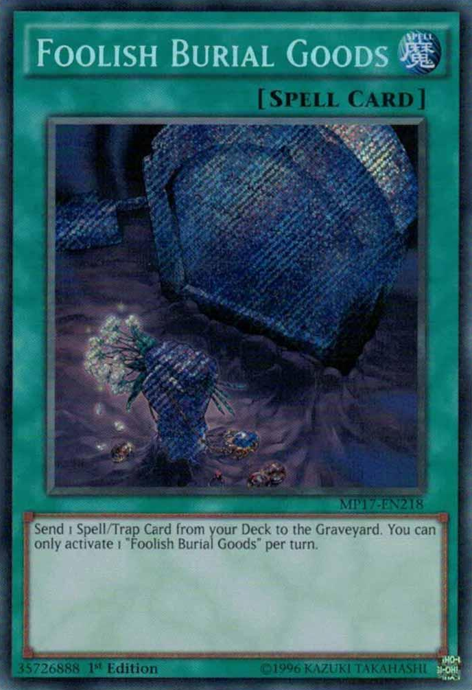 Foolish Burial Goods [MP17-EN218] Secret Rare | Cracking-Singles