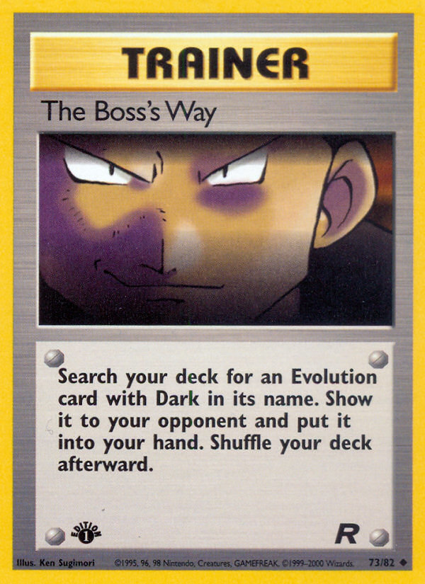 The Boss's Way (73/82) [Team Rocket 1st Edition] | Cracking-Singles