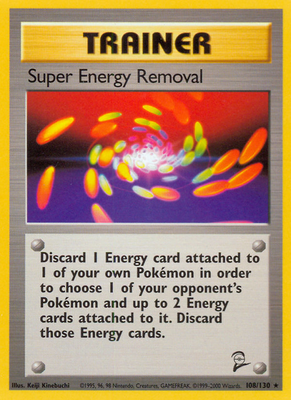 Super Energy Removal (108/130) [Base Set 2] | Cracking-Singles