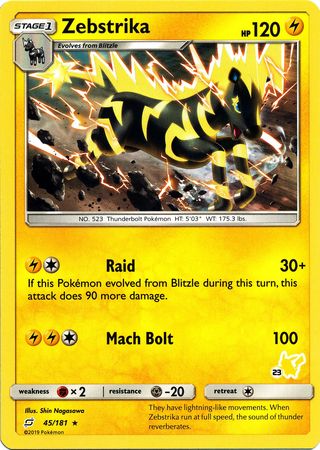 Zebstrika (45/181) (Pikachu Stamp #23) [Battle Academy 2020] | Cracking-Singles