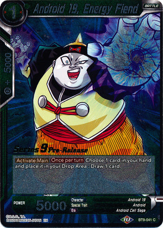 Android 19, Energy Fiend [BT9-041] | Cracking-Singles