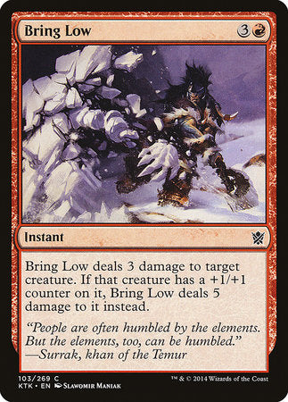 Bring Low [Khans of Tarkir] | Cracking-Singles