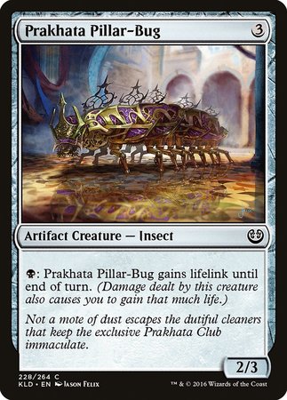 Prakhata Pillar-Bug [Kaladesh] | Cracking-Singles