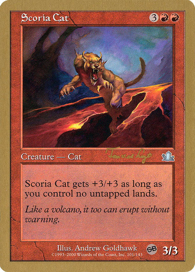 Scoria Cat (Tom van de Logt) (SB) [World Championship Decks 2001] | Cracking-Singles