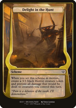 Delight in the Hunt (Archenemy: Nicol Bolas) [Archenemy: Nicol Bolas Schemes] | Cracking-Singles