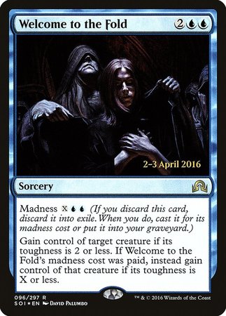 Welcome to the Fold [Shadows over Innistrad Promos] | Cracking-Singles