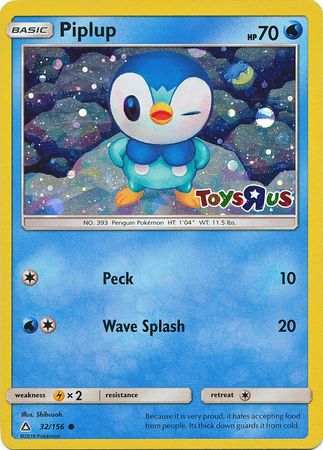 Piplup (32/156) (Toys R Us Promo) [Sun & Moon: Ultra Prism] | Cracking-Singles