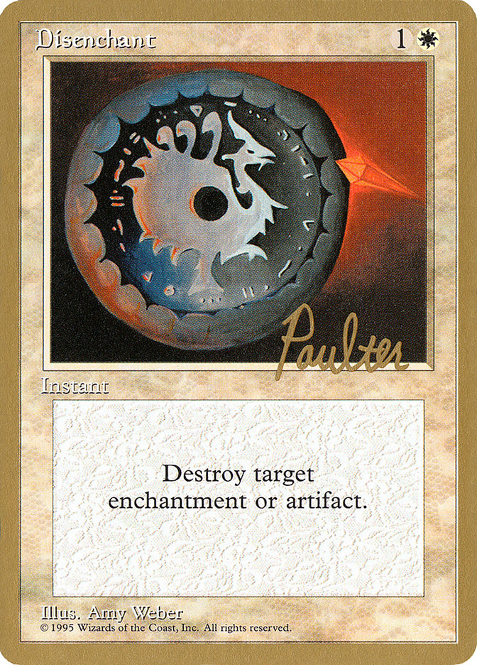 Disenchant (Preston Poulter) [Pro Tour Collector Set] | Cracking-Singles