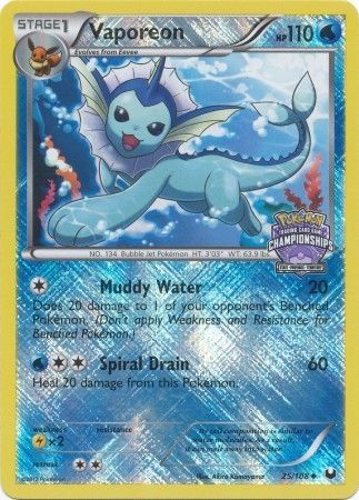 Vaporeon (25/108) (State Province Championship 2013 Promo) [Black & White: Dark Explorers] | Cracking-Singles