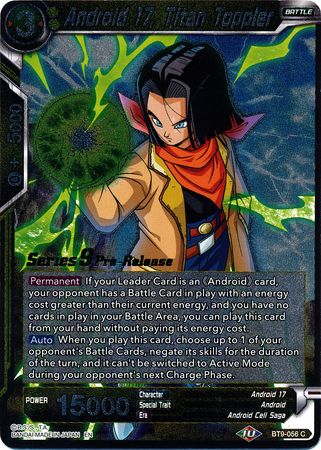 Android 17, Titan Toppler [BT9-056] | Cracking-Singles