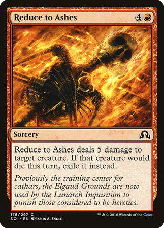 Reduce to Ashes [Shadows over Innistrad] | Cracking-Singles