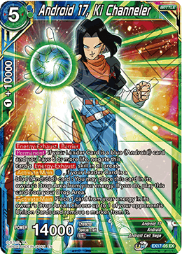 Android 17, Ki Channeler [EX17-05] | Cracking-Singles