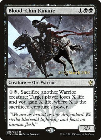 Blood-Chin Fanatic [Dragons of Tarkir Promos] | Cracking-Singles