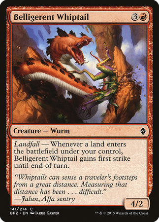 Belligerent Whiptail [Battle for Zendikar] | Cracking-Singles