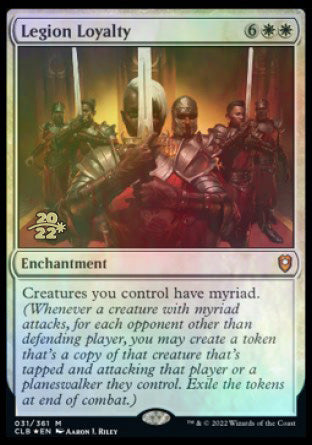 Legion Loyalty [Commander Legends: Battle for Baldur's Gate Prerelease Promos] | Cracking-Singles