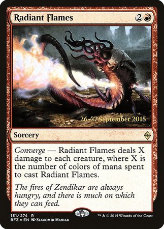 Radiant Flames [Battle for Zendikar Prerelease Promos] | Cracking-Singles