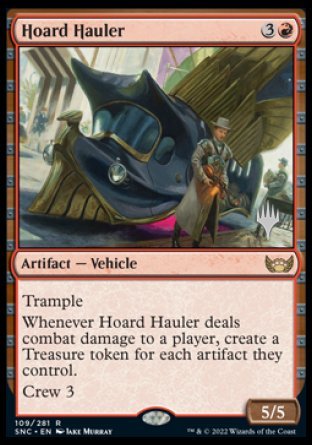 Hoard Hauler (Promo Pack) [Streets of New Capenna Promos] | Cracking-Singles