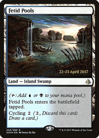 Fetid Pools [Amonkhet Prerelease Promos] | Cracking-Singles