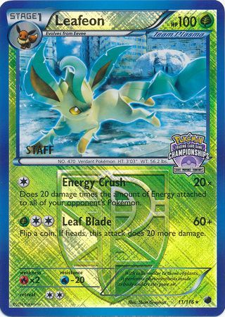 Leafeon (11/116) (States Championship Promo Staff) [Black & White: Plasma Freeze] | Cracking-Singles