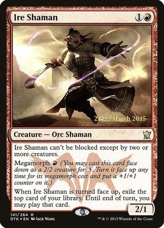 Ire Shaman [Dragons of Tarkir Promos] | Cracking-Singles