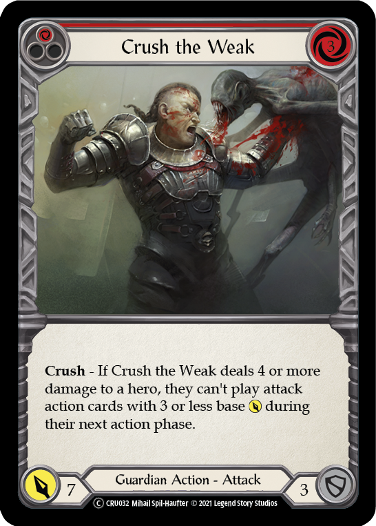 Crush the Weak (Red) (Rainbow Foil) [CRU032-RF] Unlimited Rainbow Foil | Cracking-Singles