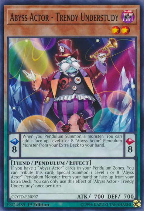 Abyss Actor - Trendy Understudy [COTD-EN097] Common | Cracking-Singles