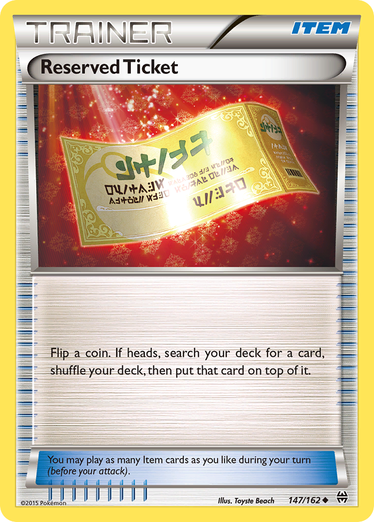 Reserved Ticket (147/162) [XY: BREAKthrough] | Cracking-Singles