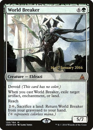 World Breaker [Oath of the Gatewatch Promos] | Cracking-Singles