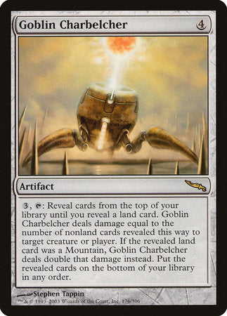 Goblin Charbelcher [Mirrodin] | Cracking-Singles