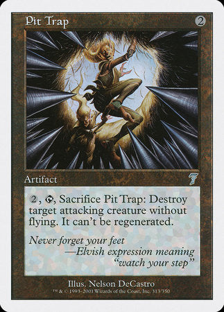 Pit Trap [Seventh Edition] | Cracking-Singles