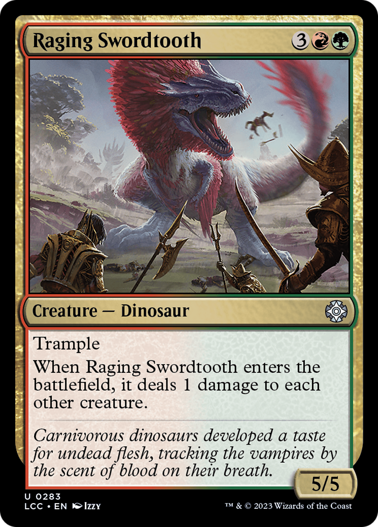 Raging Swordtooth [The Lost Caverns of Ixalan Commander] | Cracking-Singles