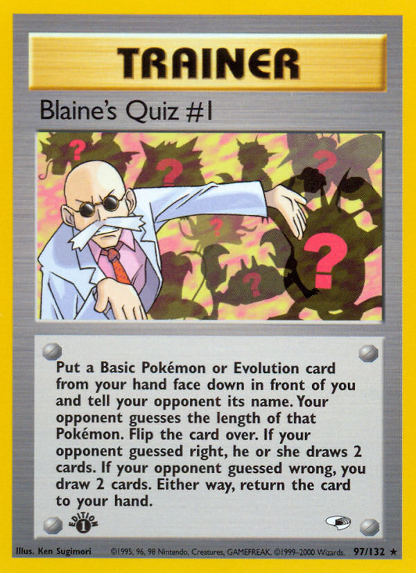 Blaine's Quiz #1 (97/132) [Gym Heroes 1st Edition] | Cracking-Singles