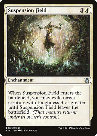 Suspension Field [Khans of Tarkir] | Cracking-Singles