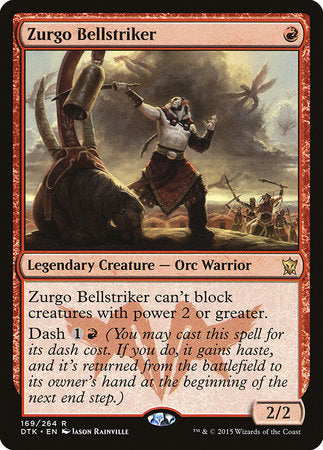 Zurgo Bellstriker [Dragons of Tarkir] | Cracking-Singles