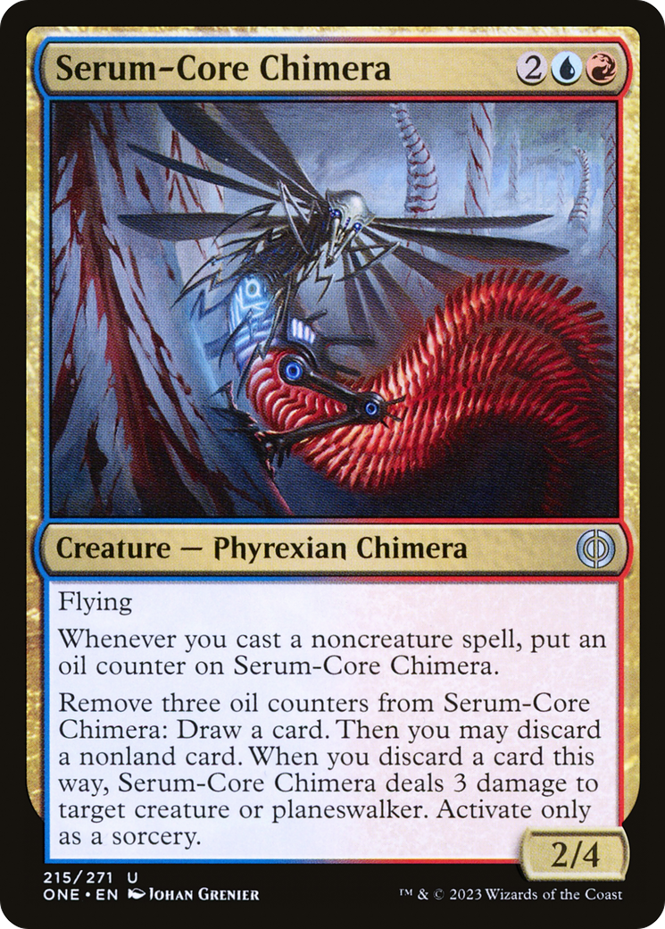 Serum-Core Chimera [Phyrexia: All Will Be One] | Cracking-Singles