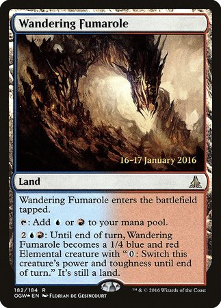 Wandering Fumarole [Oath of the Gatewatch Promos] | Cracking-Singles