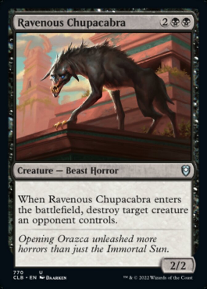 Ravenous Chupacabra [Commander Legends: Battle for Baldur's Gate] | Cracking-Singles