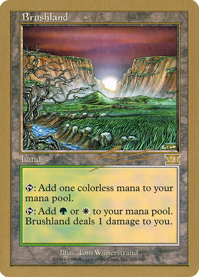 Brushland (Nicolas Labarre) [World Championship Decks 2000] | Cracking-Singles