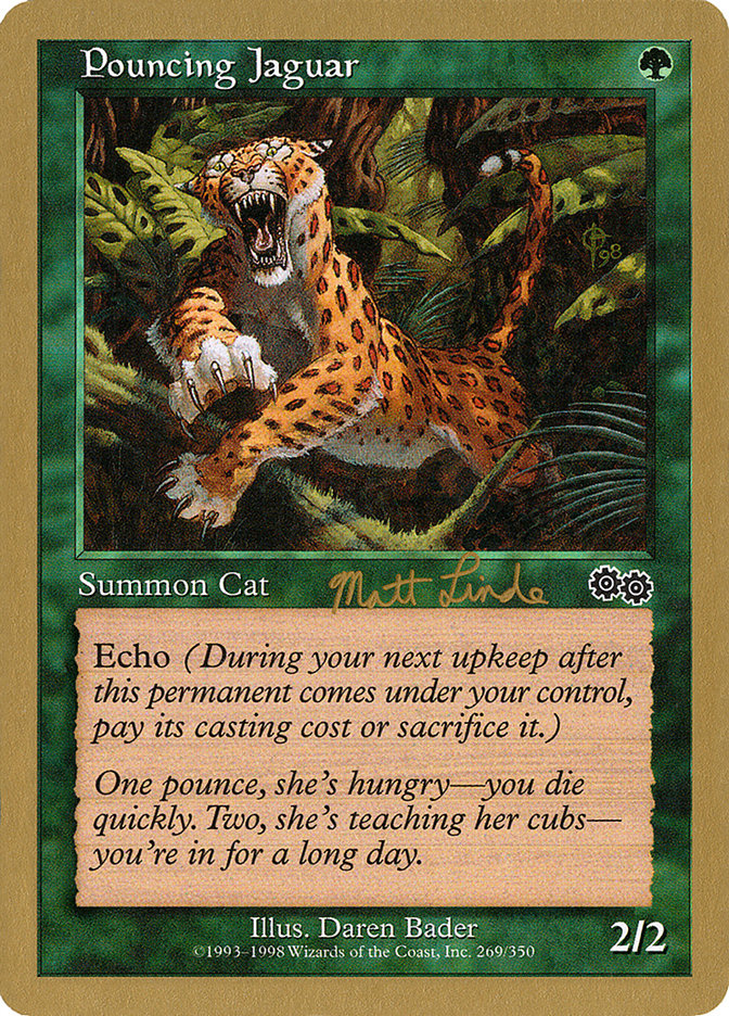 Pouncing Jaguar (Matt Linde) [World Championship Decks 1999] | Cracking-Singles